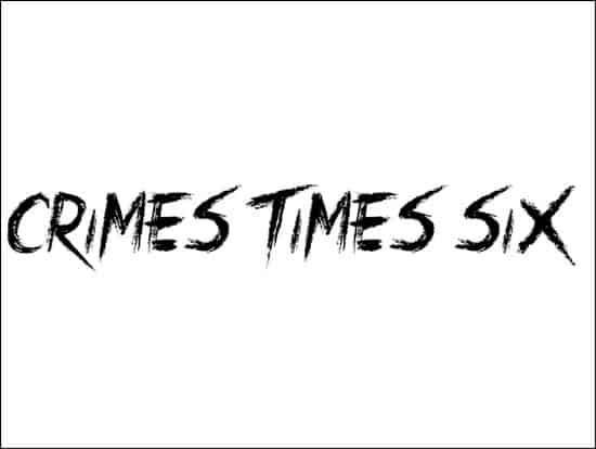 CrimesTimesSix